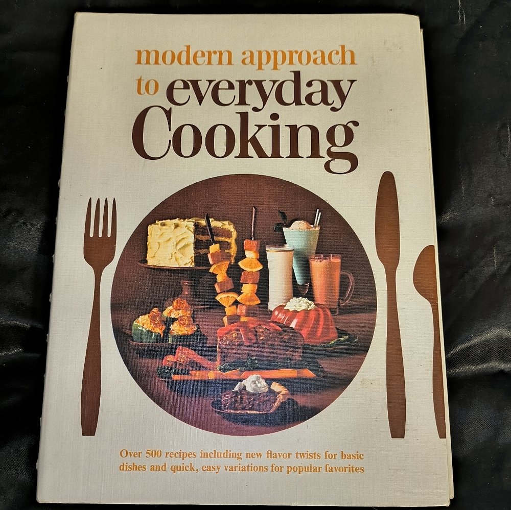 Modern Approach to Everyday Cooking Book